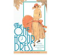 One Hour Dress-17 Easy-to-Sew Vintage Dress Designs From 1924 (Book 1)