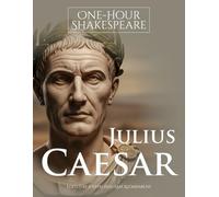 One Hour Shakespeare: Julius Caesar