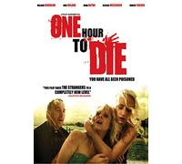 One Hour To Die: You Have All Been Poisoned [USA] [DVD]