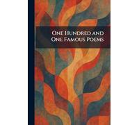 One Hundred and One Famous Poems
