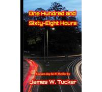 One Hundred and Sixty Eight Hours (Tori Eklund)