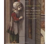 One Hundred Details from the National Gallery (National Gallery London Publications)