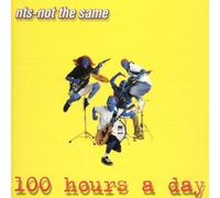One Hundred Hours a Day