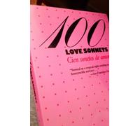 One Hundred Love Sonnets: Cien Sonetos De Amor (Texas Pan American Series)