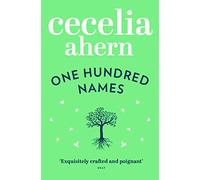 One Hundred Names – Una convincente novela contemporánea, bestseller del Sunday Times