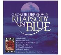 One Hundred One Strings - Best of George Gershwin