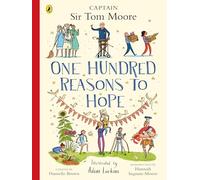 One Hundred Reasons To Hope: True stories of everyday heroes
