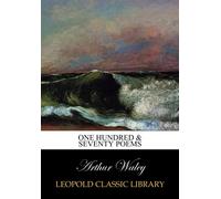 One hundred & seventy poems