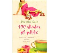 ONE HUNDRED SHADES OF WHITE: A captivating historical literary fiction novel