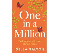 One in a Million: AS SEEN IN THE TELEGRAPH. Inspired by a true story, a poignant and heartwarming story from Della Galton