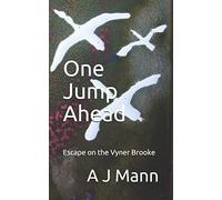 One Jump Ahead: Escape on the Vyner Brooke