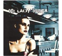 One Lady Owner - I Do Need You