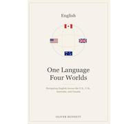 One Language Four Worlds: Navigating English Across the U.S., U.K., Australia, and Canada