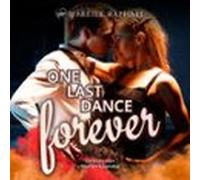 One Last Dance Forever (audiolibro)