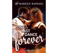 One Last Dance forever (One forever)
