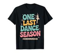 One Last Dance Season Senior Mom 2026 Groovy Dance Camiseta