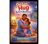 One Last Hug Before Bedtime