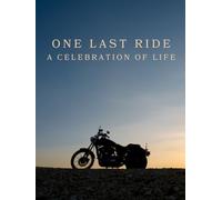 One Last Ride (A Celebration of Life): Guest Book for Funeral and Memorial Ceremony, 300 Person Sign In Registry (Motorcycle Silhouette Sunset Cover)