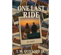 One Last Ride (One Last Ride Series)