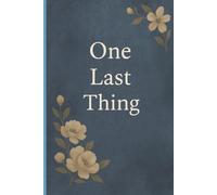 One Last Thing