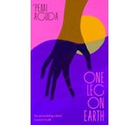 One Leg On Earth (ebook)