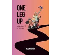 One Leg Up (life with challenges)