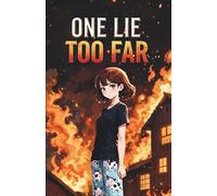One Lie Too Far: Mystery Murder & Suspense - Small-Town Secrets & the Cost of Courage.: 3 (Secrets of Whisper Pine)