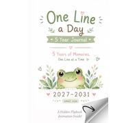 One Line a Day 5 Year Journal 2027-2031: Capture Daily Memories, Gratitude and Life's Little Moments & Enjoy a Cute Flipbook Animation for Frog Love