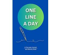 One Line a Day: A Five-Year Journal For Daily Reflections and Memories, Daily Journal, Yearly Journal, Memory Journal, Family Keepsake.