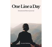 One Line a Day Emotional Reset Journal: 3-Year Daily Mindfulness Diary to Track Stress, Feelings, and Emotional Healing