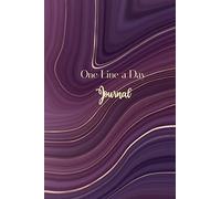 One Line A Day Journal: A Ten-Year Memory Book, 10 Years Of Memories Diary