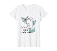 One Line Art Mujer - Mamá I Am A Rich Man Feminismo Camiseta