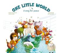 One Little World: A Song for Peace