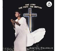 Aretha Franklin - One Lord One Faith One Baptism (2CD)