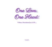 One Love, One Heart - L'Amour Inconditionnel par la Foi