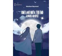 One Love Until the End: A Novel in Verse (Romantic Novel in Verse)