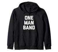 One Man Band - Divertido Dicho sarcástico novedoso músico Genial Sudadera con Capucha