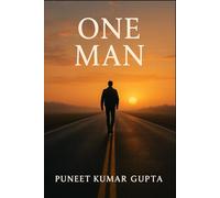 One Man: “His life was a gift. His death, a lesson.”| English Version