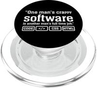 One Man'S Crap Software Is Another Man'S Full Time Job PopSockets PopGrip para MagSafe