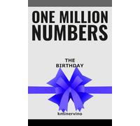 ONE MILLION NUMBERS - The Extreme Number Search Challenge: THE BIRTHDAY • GIFT EDITION • Volume 2 • Numbers 1 - 6,000 • Level: Medium (THE TOWER)