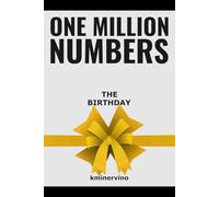 ONE MILLION NUMBERS - The Extreme Number Search Challenge: THE BIRTHDAY • GIFT EDITION • Volume 3 • Numbers 1 - 9,000 • Level: Hard (THE TOWER)