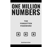 ONE MILLION NUMBERS - The Extreme Number Search Challenge: THE FORGOTTEN PASSWORD • URBAN EDITION • Volume 3 • Numbers 1 - 9,000 • Level: Hard (THE TOWER)