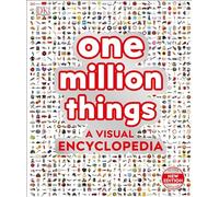 One Million Things: A Visual Encyclopedia