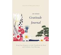 One Minute Gratitude Journal: Cultivating Joy Daily