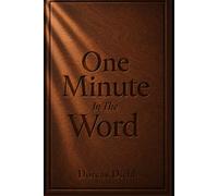 One Minute In The Word: I