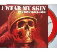 One Minute Silence - I Wear My Skin
