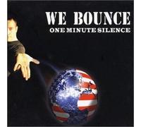 One Minute Silence - We Bounce