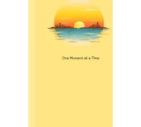 One Moment at a Time: A Guided Recovery Journal for Women| Daily Reflections, Gratitude Prompts & Affirmation Prompts to Heal, Grow, and Reclaim Your Worth