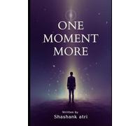 One Moment More