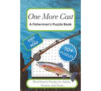 One More Cast: A Fisherman's Puzzle Book